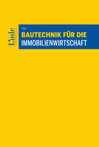 Bautechnik für die Immobilienwirtschaft
